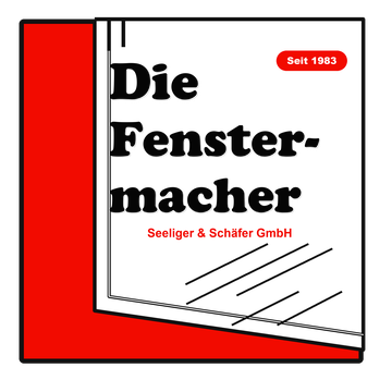 Die Fenstermacher — Seeliger & Schäfer GmbH
